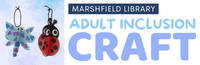 Adult Inclusion Craft @ Marshfield