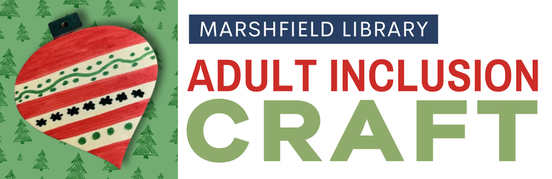 Adult Inclusion Craft @ Marshfield