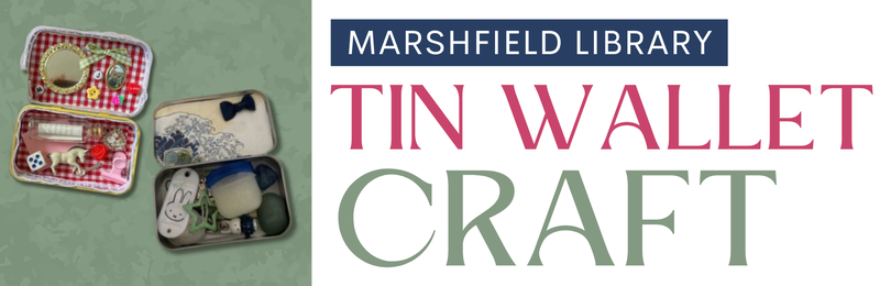 Tin Wallets Craft @ Marshfield