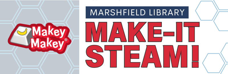 Make-It STEAM! @ Marshfield