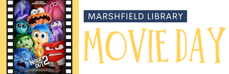 Movie Day @ Marshfield