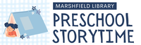 Preschool Storytime @ Marshfield