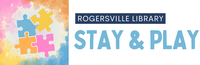 Stay & Play @ Rogersville