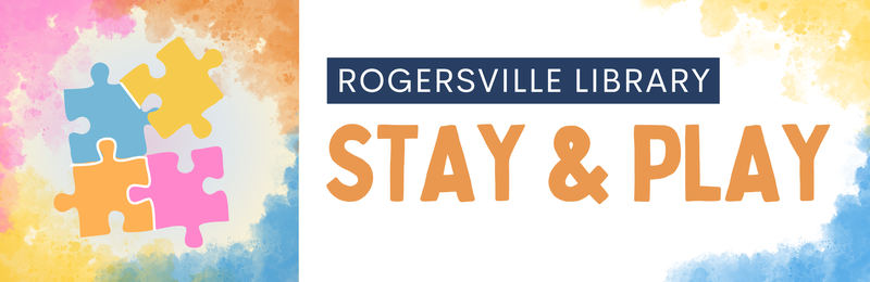 Stay & Play @ Rogersville