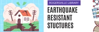 STEAM: Earthquake Resistant Buildings @ Rogersville