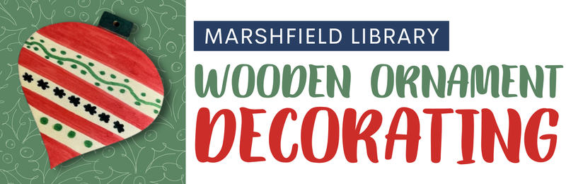 Wooden Ornament Craft @ Marshfield