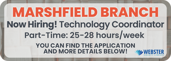 Marshfield Branch Hiring for Tech Part-Time position banner.