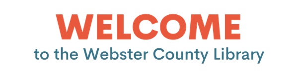 Welcome to the Webster County Library banner.